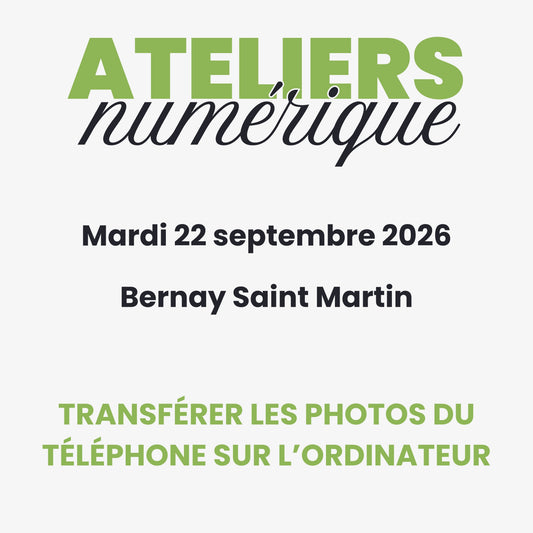 Transfert des photos vers l'ordinateur — 22/09/26 — Bernay-Saint-Martin